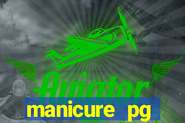 manicure pg plataforma de jogos